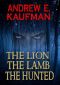 [Patrick Bannister 01] • The Lion, the Lamb, the Hunted · A Psychological Thriller